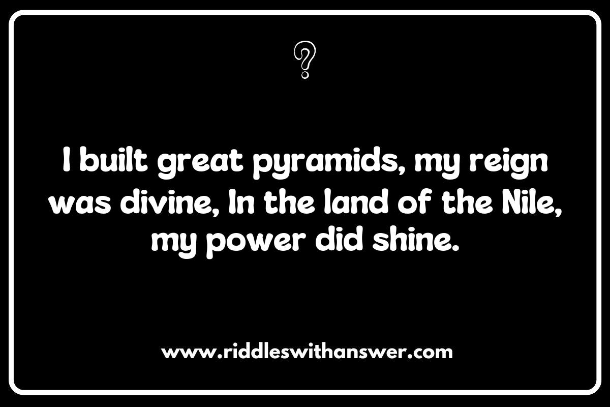 Ancient Civilizations in Historical Figures Riddles: Who Am I?