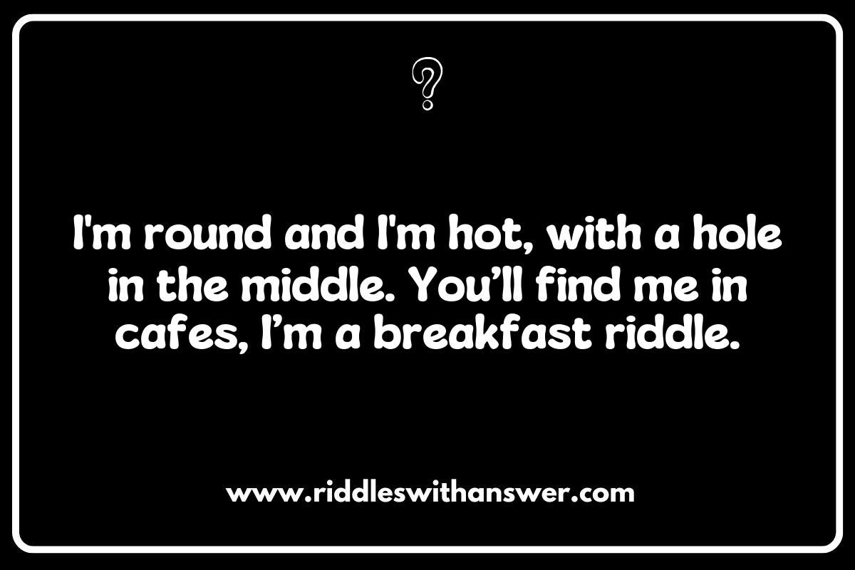 Crunch Time: Riddles About Breakfast Foods You Can Munch