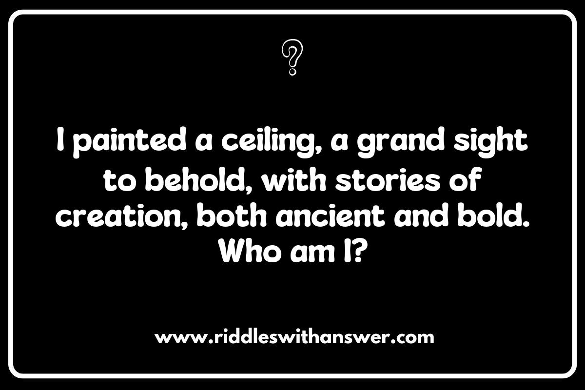Cultural Impact of Renaissance Artists: Riddles to Spark Curiosity