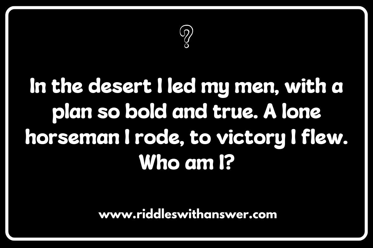 Decoding Famous Military Leaders Riddles: Insights into Strategy and Leadership