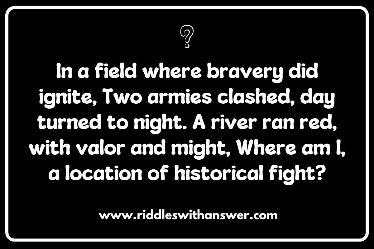 Exploring the Legends Behind Famous Battle Sites Riddles