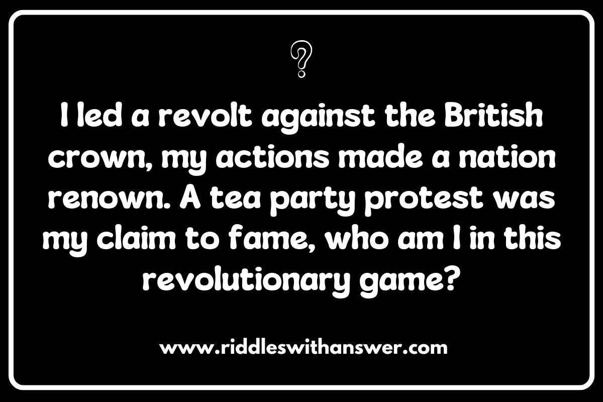 Exploring the Lives of Famous Revolutionaries Through Riddles