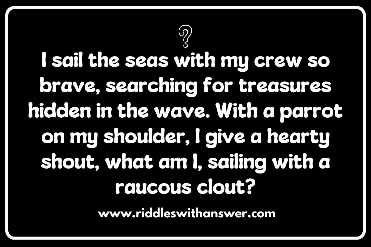 Exploring the World of Pirate Captain Riddles: A Nautical Challenge