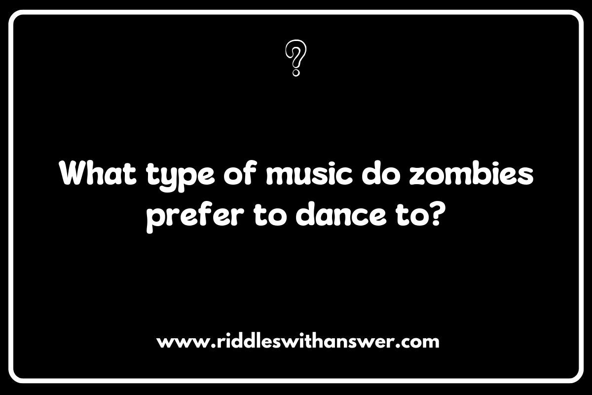 Family-Friendly Zombie Riddles: Fun for All Ages