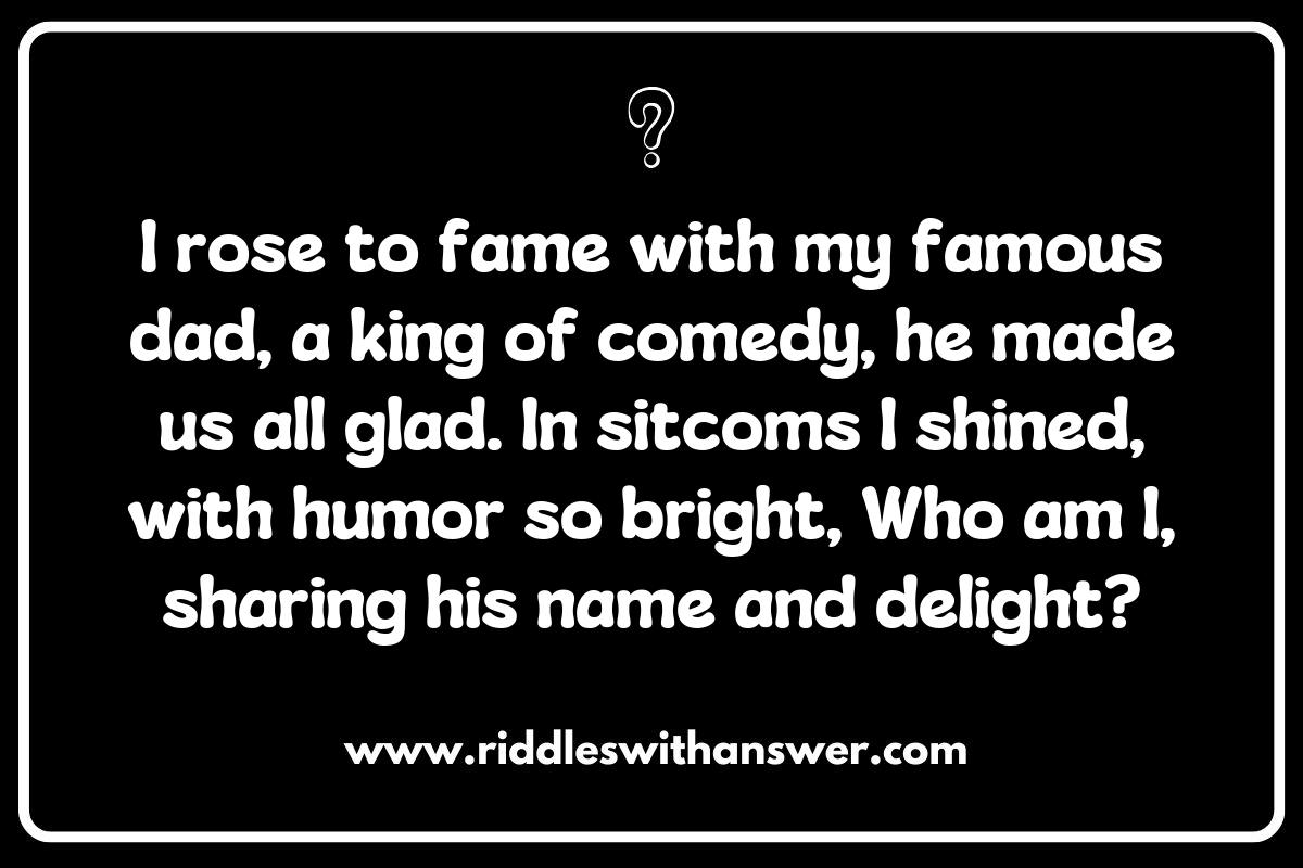 Family Ties and Fame: Riddles Featuring Hollywood Celebrities and Their Relatives