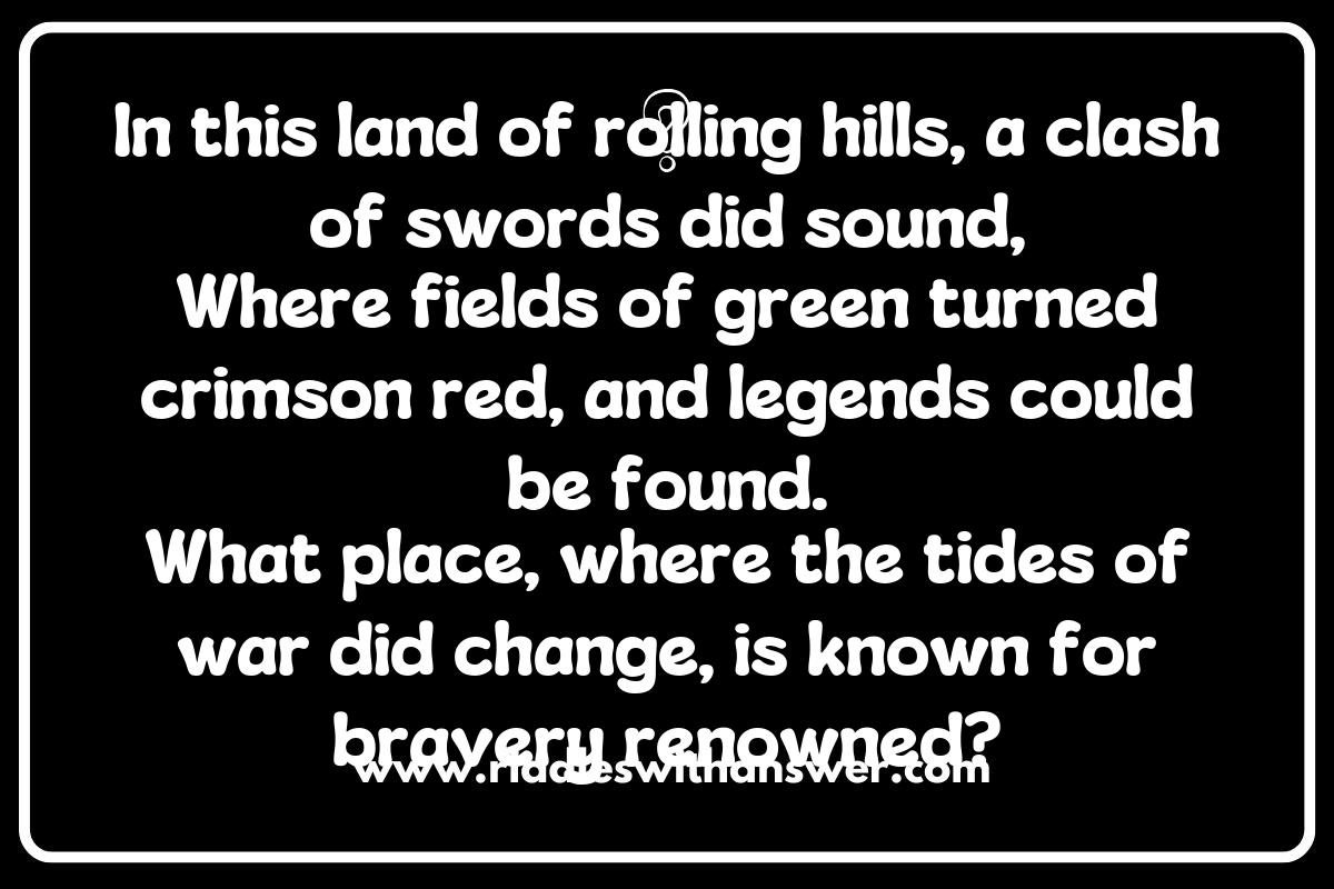 Famous Battle Sites Riddles: Uncovering Historical Secrets Through Puzzles