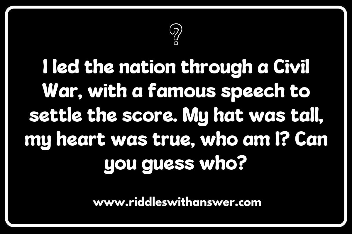 Famous Historical Presidents Riddles That Test Your Knowledge