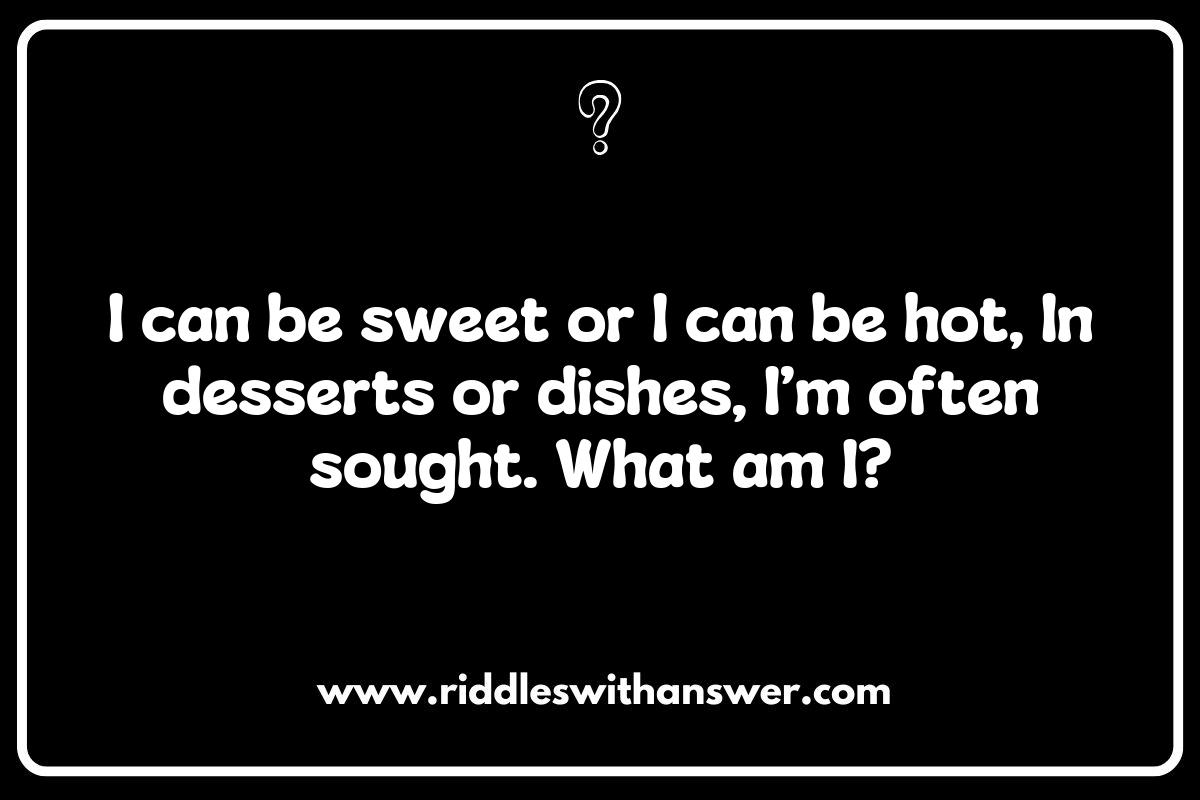 From Sweet to Savory: Riddles That Capture the Essence of Flavors