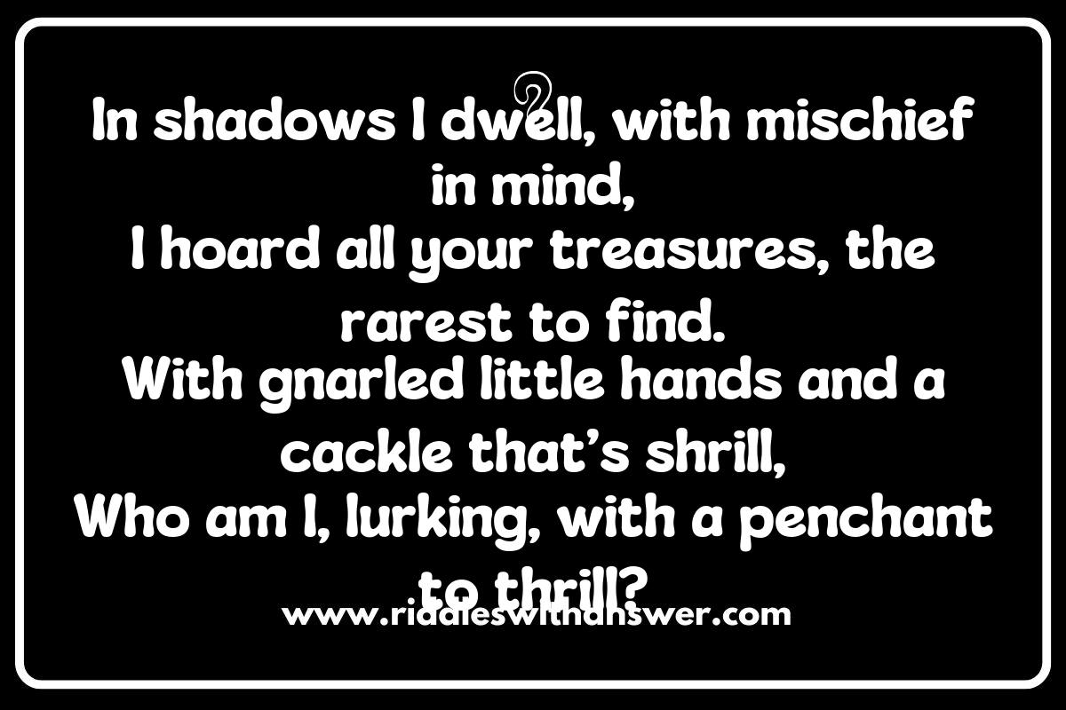 Goblins and Ghouls: Dark and Whimsical Riddles from Folklore
