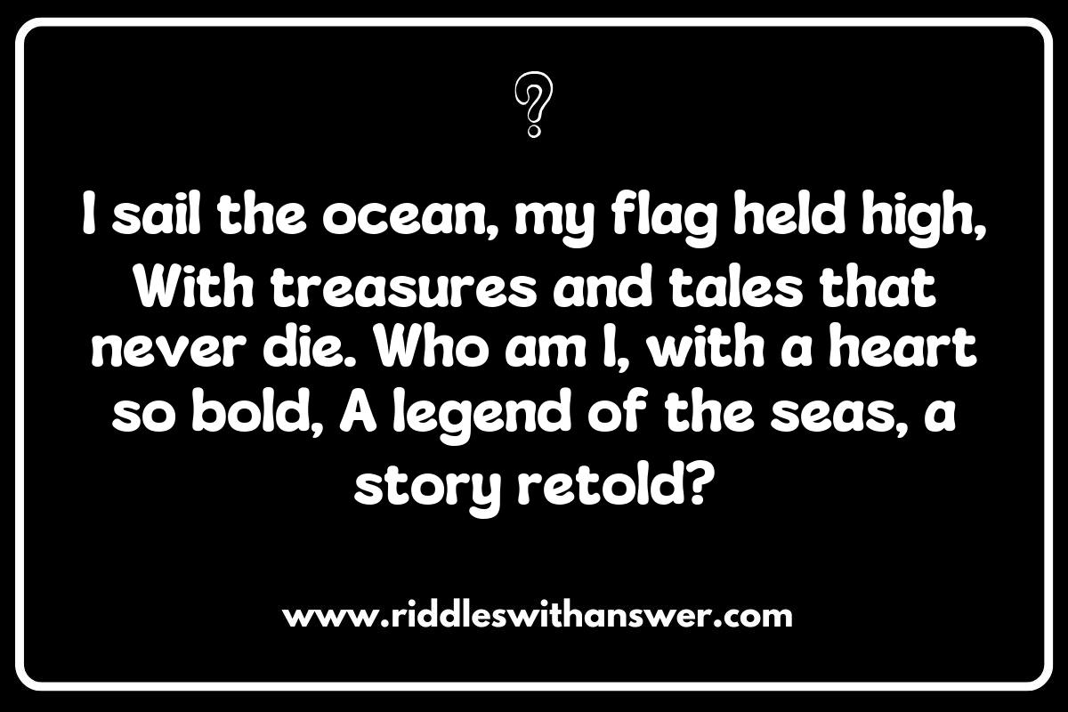 High Seas Adventure Riddles Featuring Famous Pirates