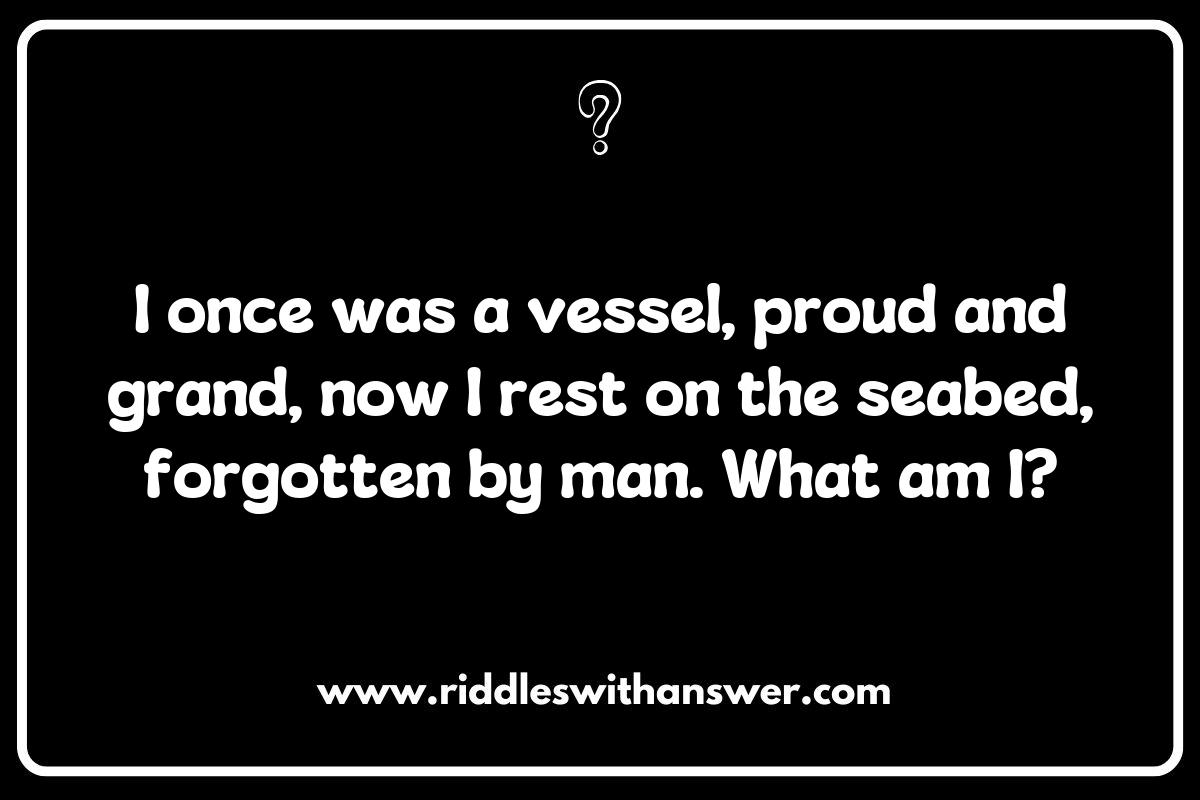 High Seas Adventure Riddles Inspired by Shipwrecks