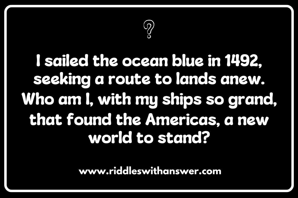 Historical Discoveries: World Explorers Riddles About Great Expeditions