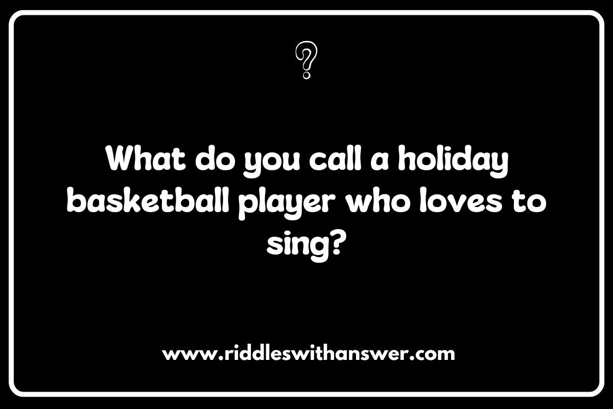 Holiday-Themed Basketball Riddles: Festive Fun for the Court