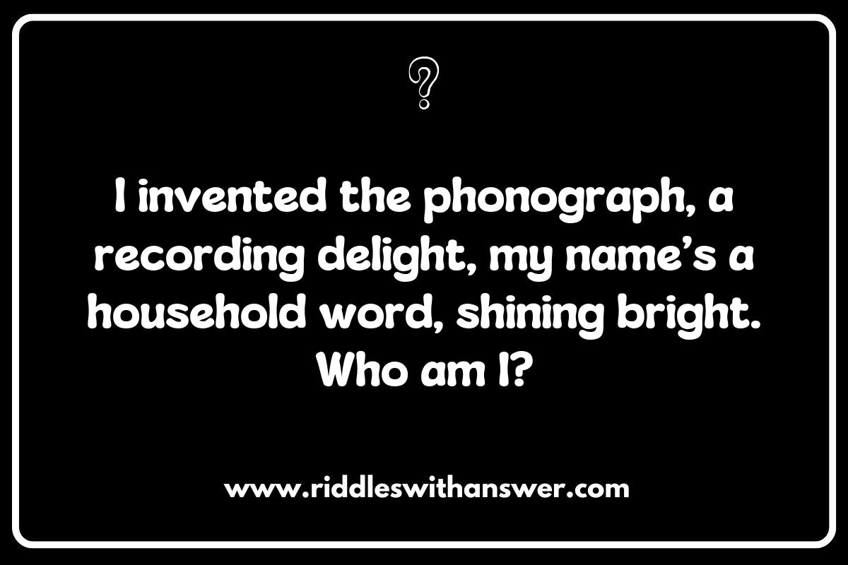 Inspiring Innovation: Famous Inventors Riddles that Spark Creativity