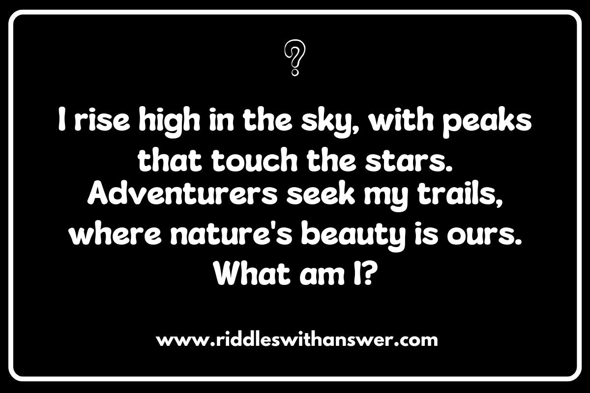 Mystical Riddles about Travel Destinations for Adventure Seekers