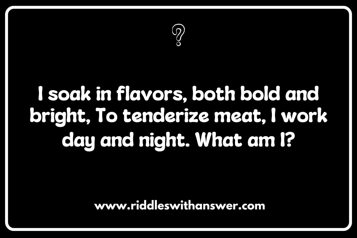 Riddles About Food Preparation Techniques: Marinating the Mystery