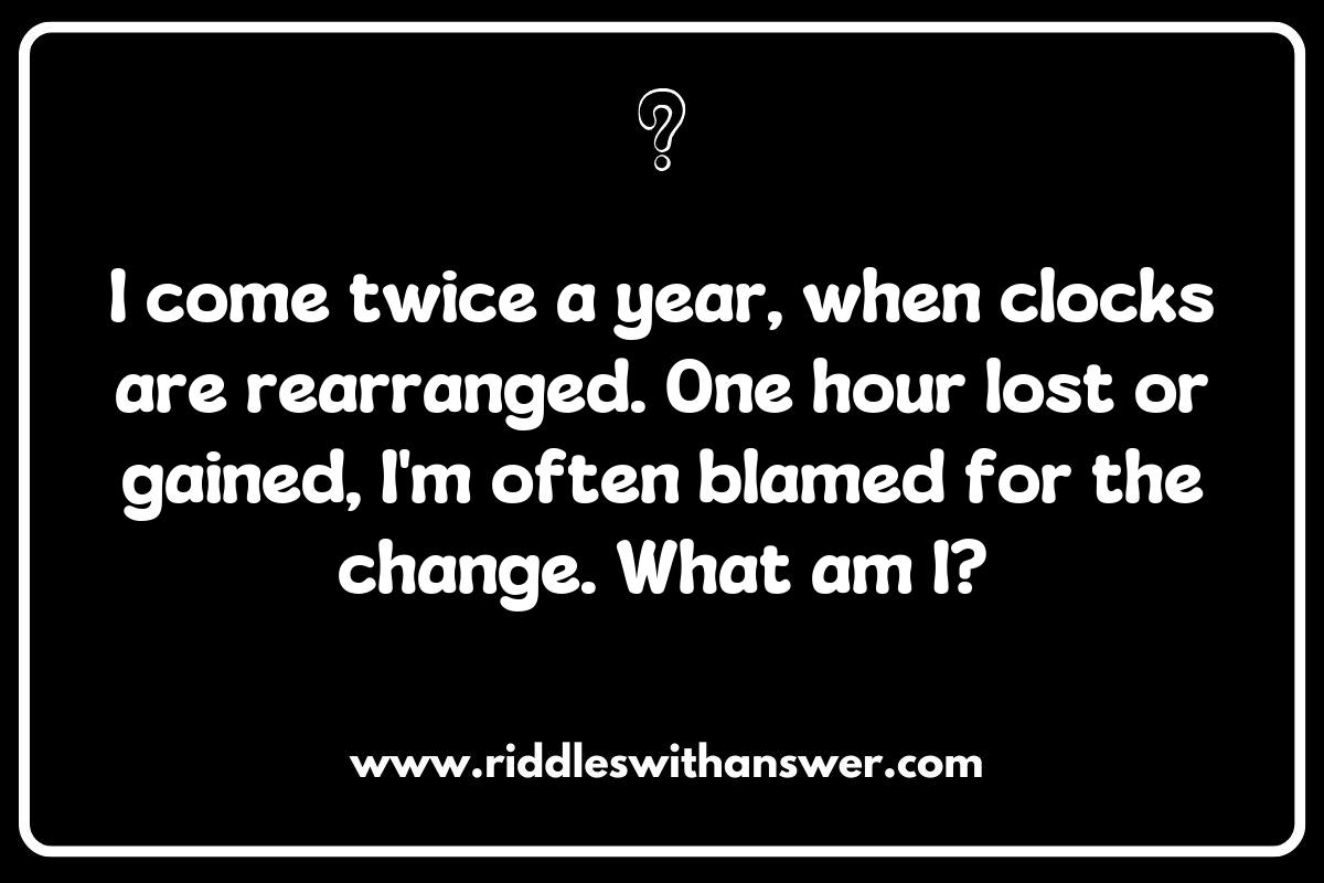Riddles about Daylight Saving Time: Why Do We Change the Clocks?