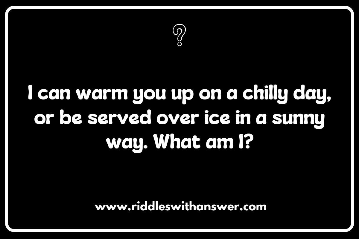 Riddles about Drinks Served Hot and Cold: The Chill of Iced Coffee