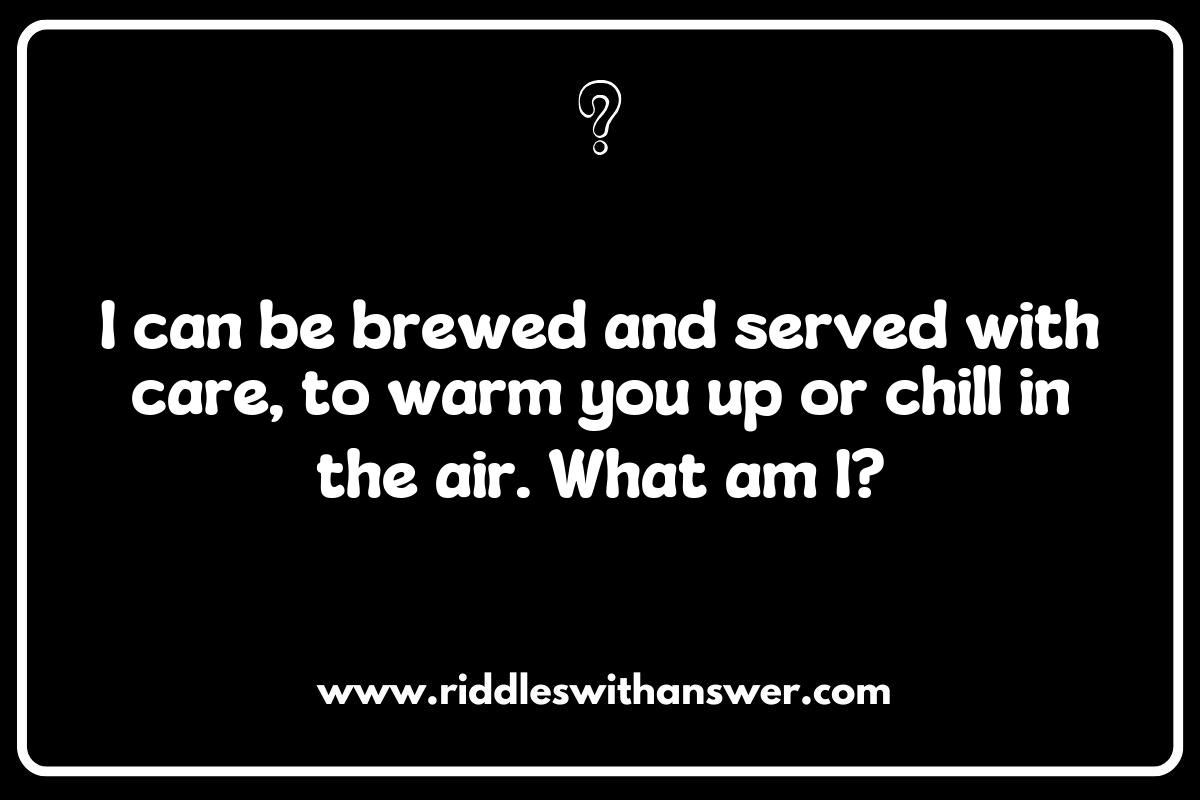 Riddles about Drinks Served Hot and Cold: The Comfort of Warm Milk