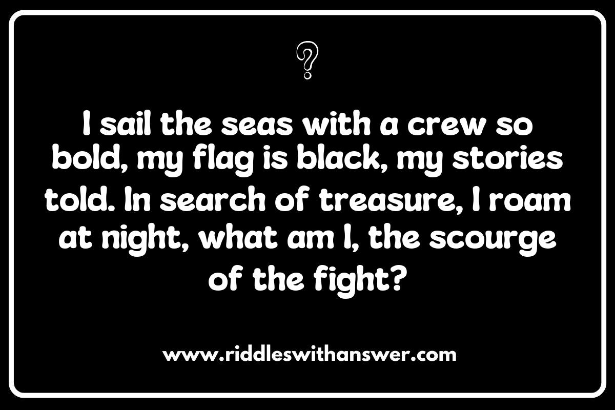 Riddles about Pirate Battles: Discovering the Lore of Legendary Sea Conflicts