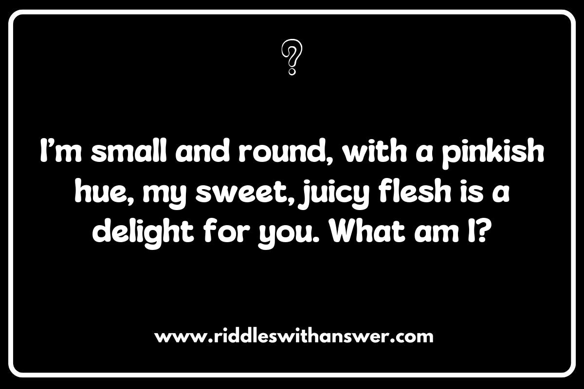 Riddles about Tropical Fruits: The Surprising Riddle of the Lychee