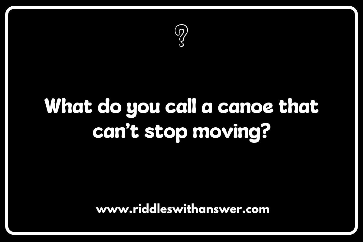 Rowing and Canoeing Riddles: A Splash of Humor for Water Lovers