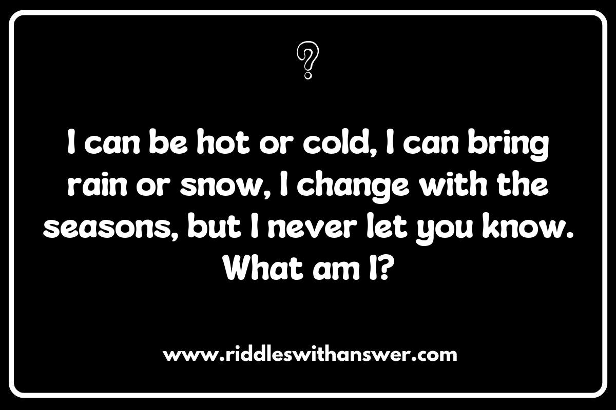 Seasonal Weather Riddles with Answers to Test Your Knowledge