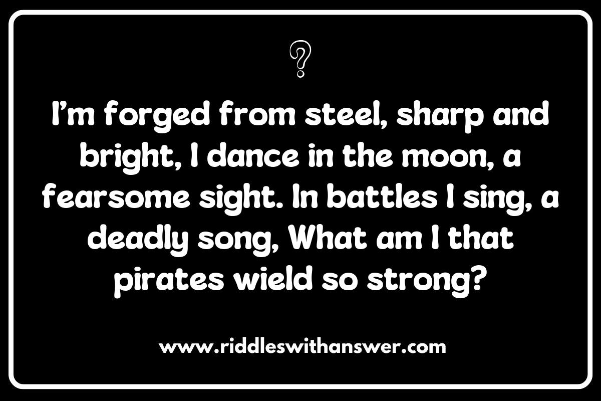 The Art of War: Riddles About Pirate Swords and Their Deadly Uses