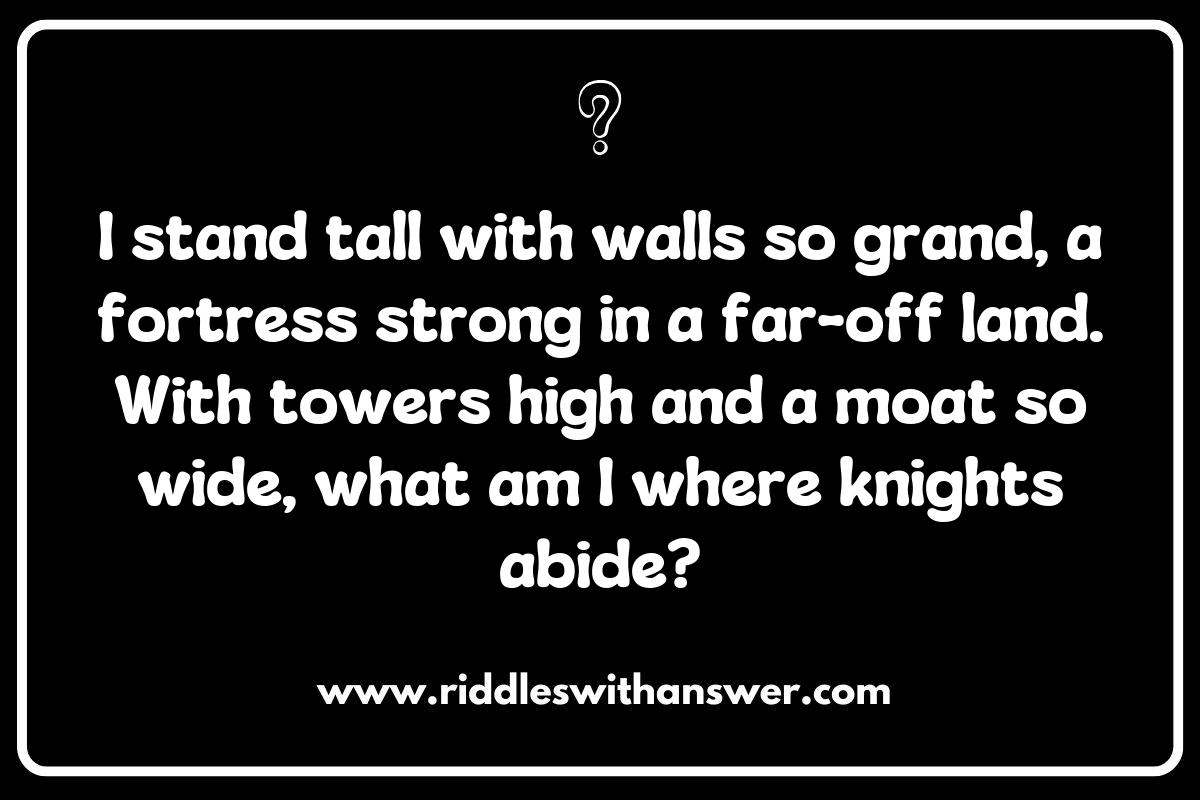 The Evolution of Knight and Castle Riddles: From Medieval Times to Modern Day