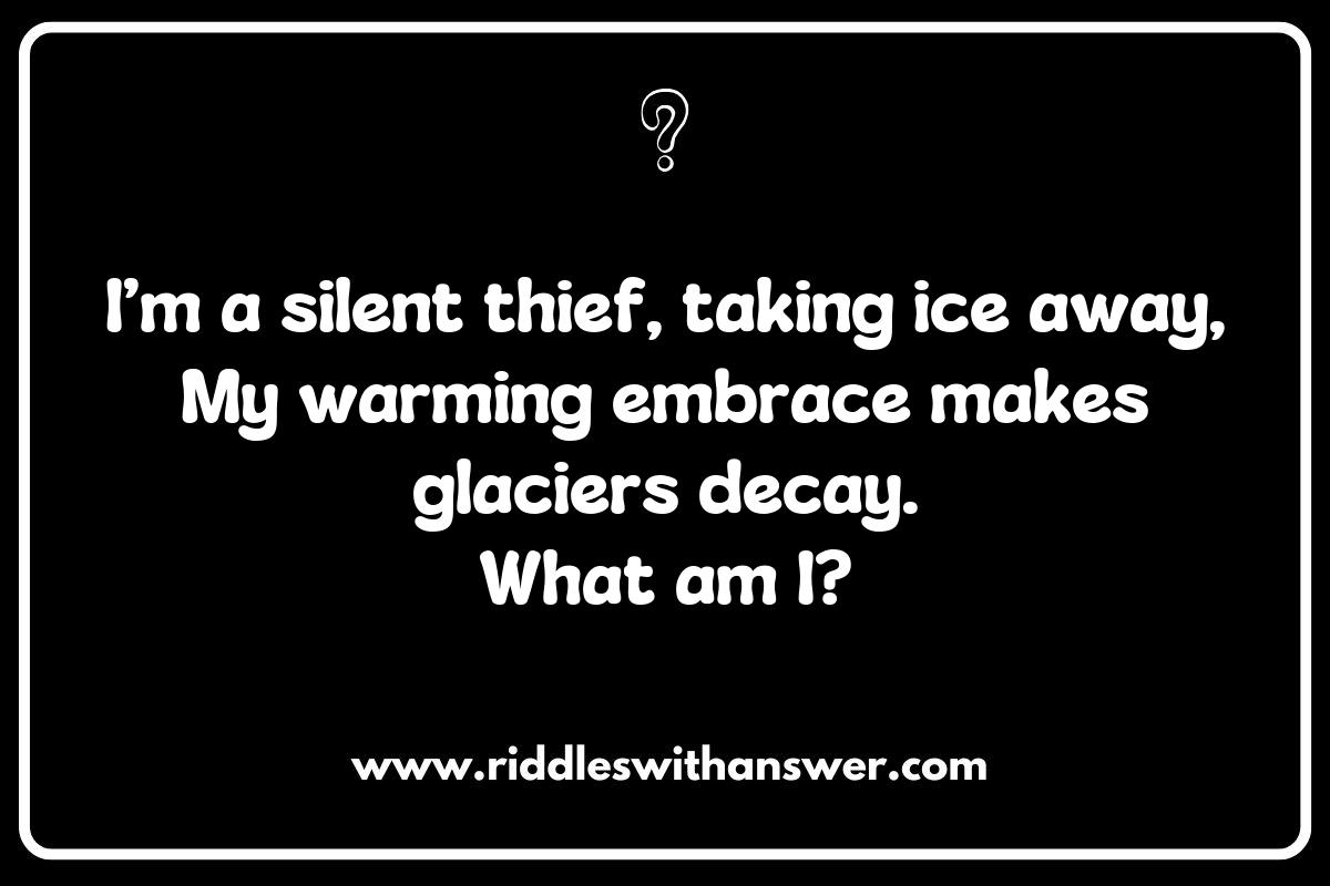 The Impact of Global Warming: Riddles to Challenge Your Knowledge