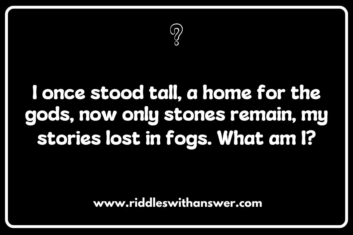 Top 10 Ancient Ruins Riddles to Challenge Your Mind
