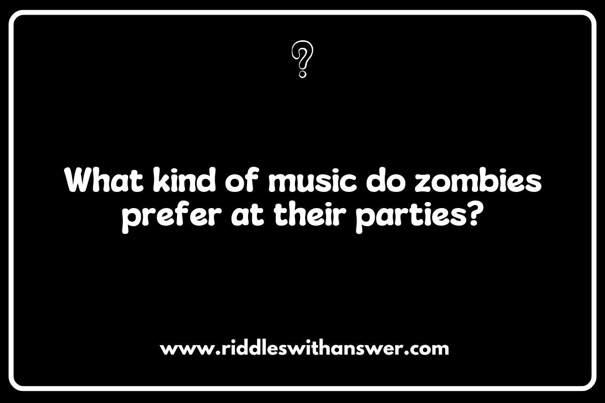 Twisted Humor: Darkly Funny Zombie Riddles to Share