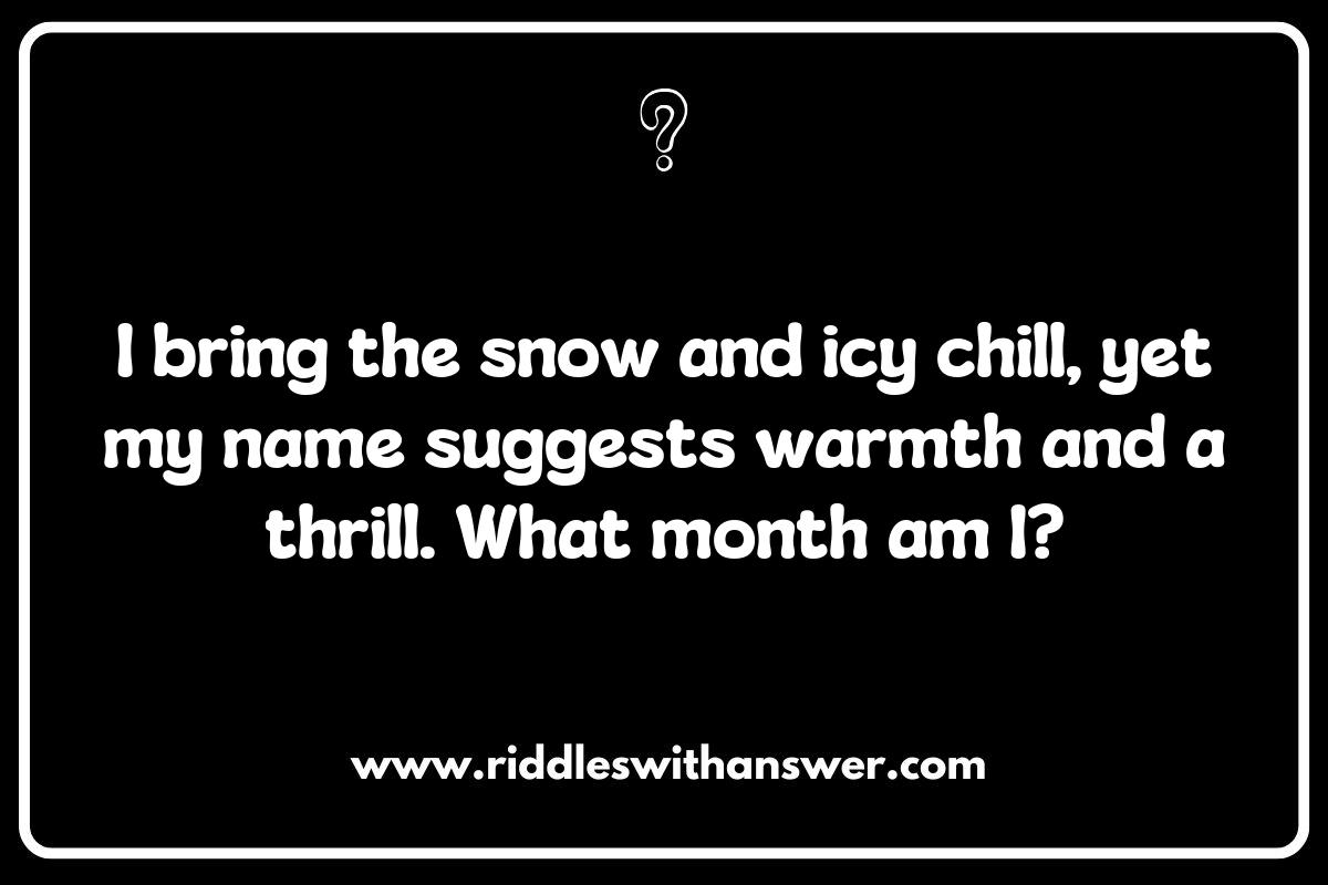 Unique Wordplay in Riddles about Months of the Year