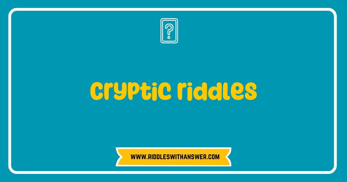 150 Best Cryptic Riddles Unveiled: Challenge Your Mind with Intriguing Brain Teasers