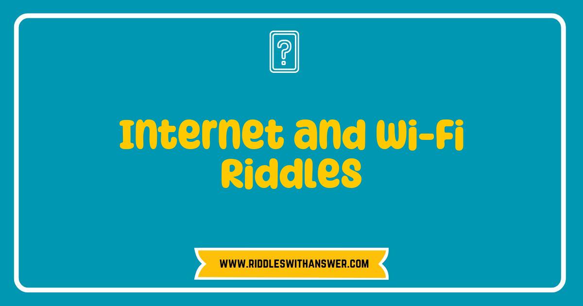 150 Best Internet and Wi-Fi Riddles to Challenge Your Mind and Connect Your Fun