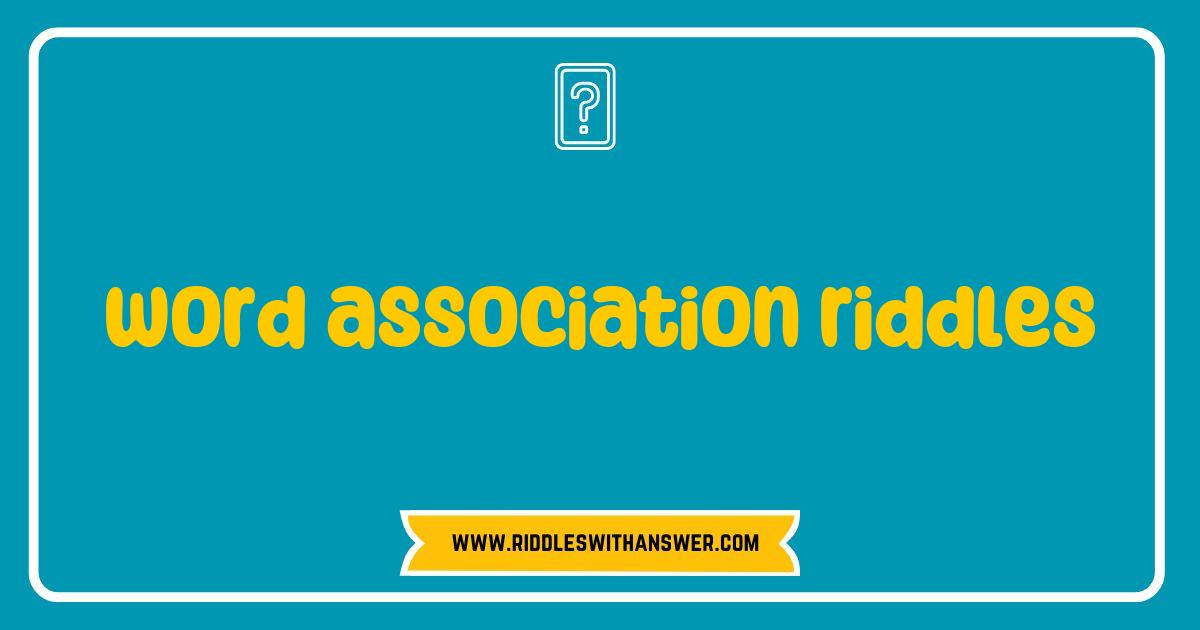 150 Best Word Association Riddles: Unlock Your Brain with Fun and Challenge