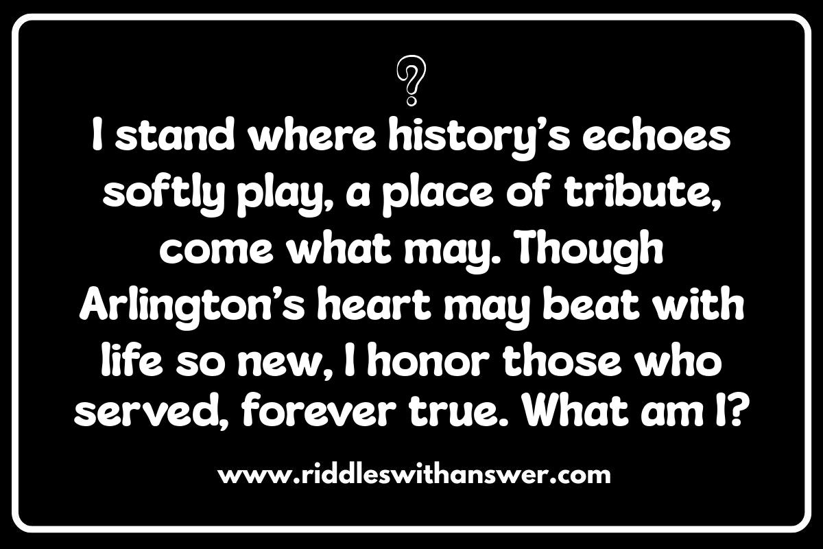 Arlington Riddles: Exploring Historical Enigmas