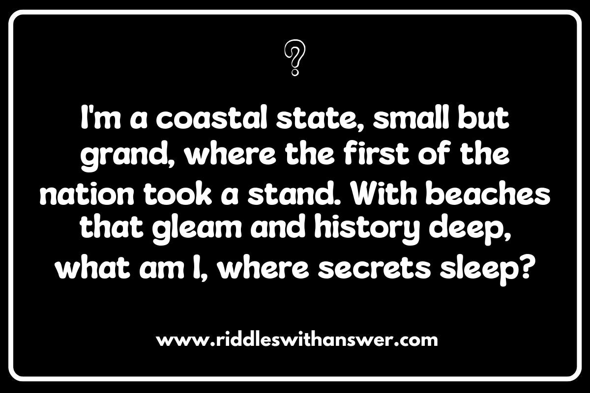 Delaware Riddles: Testing Your First State Knowledge
