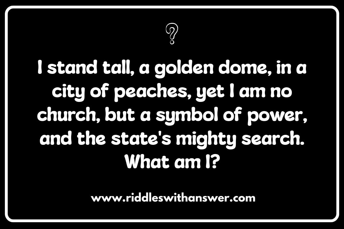 Georgia Riddles: Test Your Peach State Knowledge