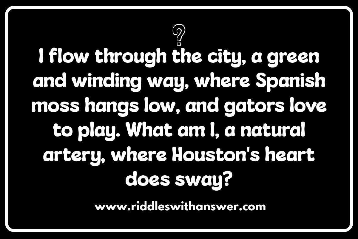 Houston Riddles: From History to Modern Marvels