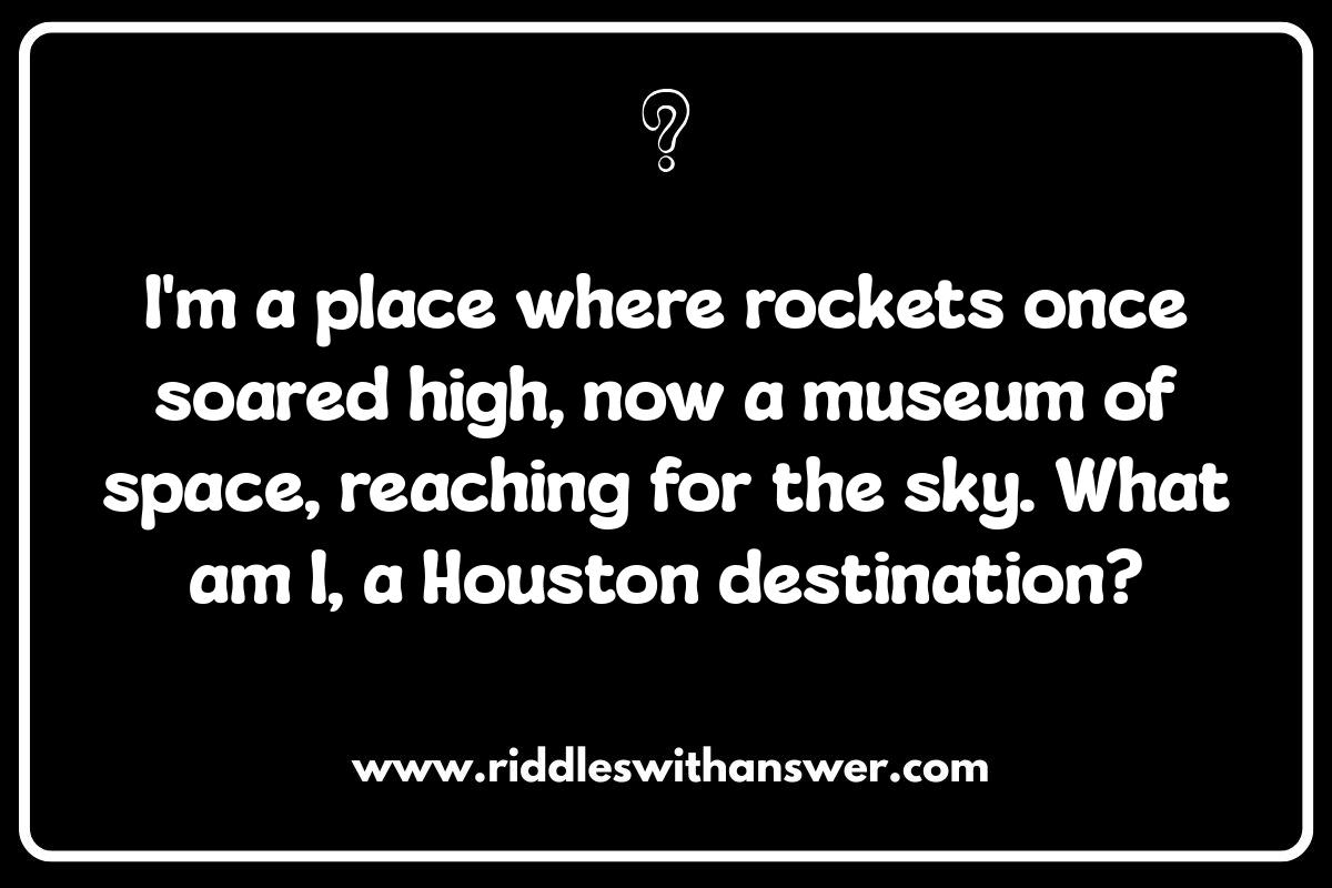 Houston Riddles: Test Your Knowledge of the Bayou City