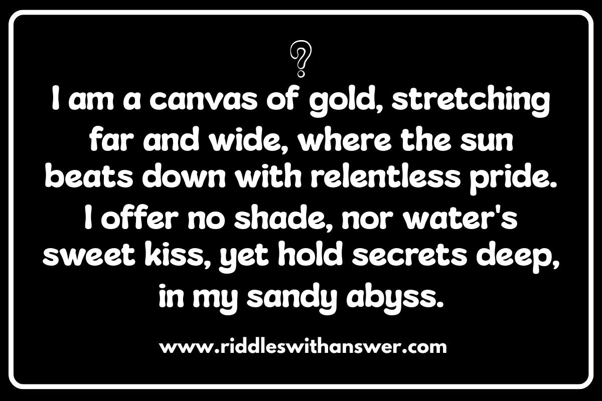 Intriguing Desert Riddles: Puzzles of the Shifting Sands