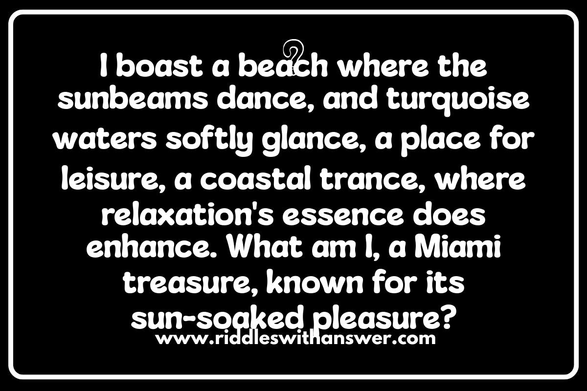Miami Riddles: Test Your Knowledge of Local Landmarks