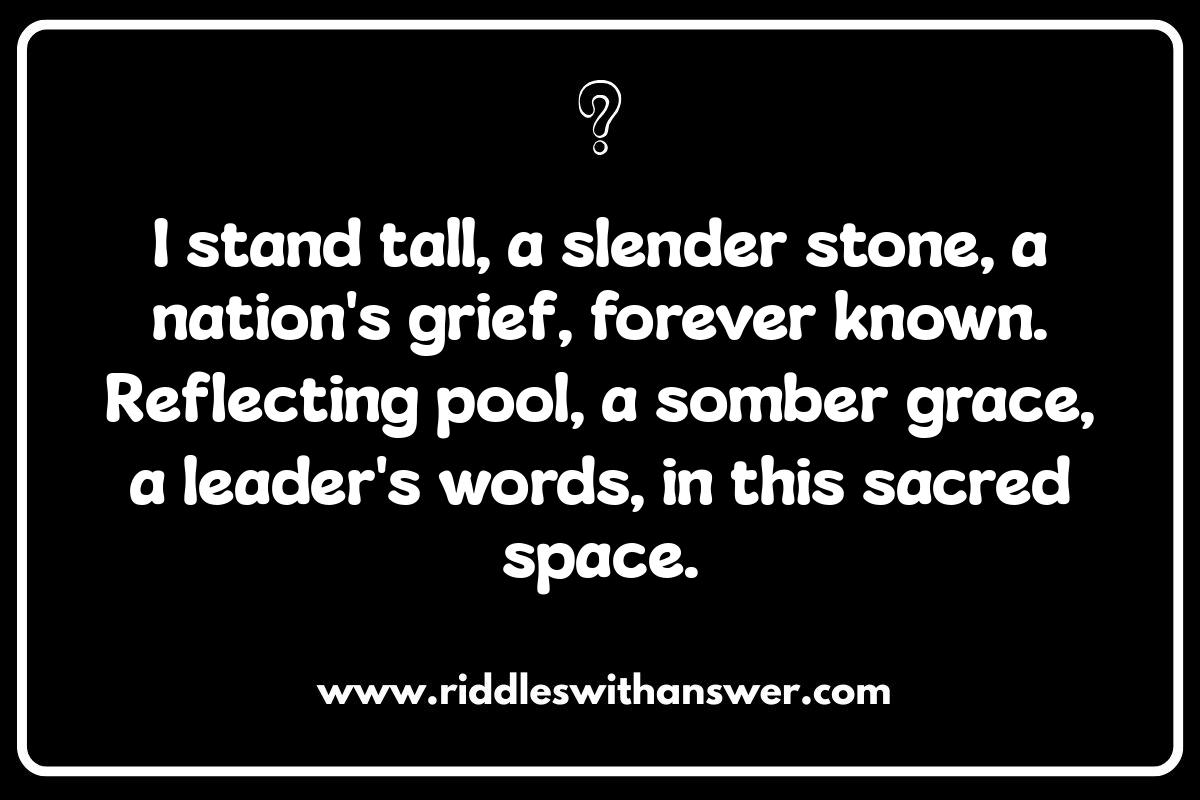 Monuments and Memorials: Deciphering Washington, D.C. Riddles
