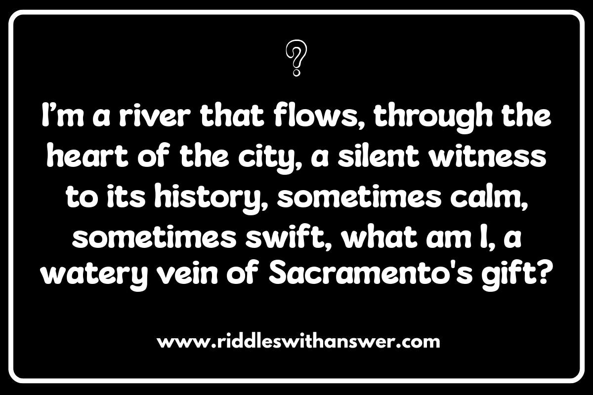 Sacramento Riddles: Unveiling the City