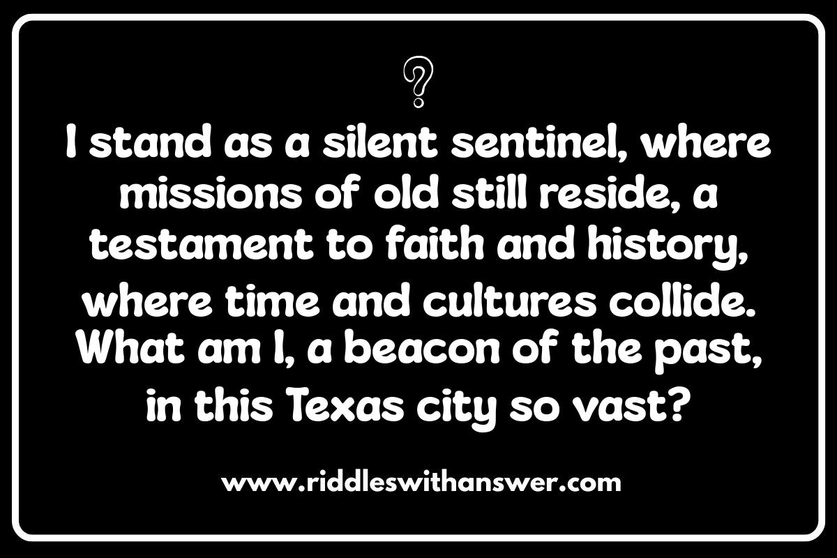 San Antonio Riddles: Unraveling Historic Puzzles