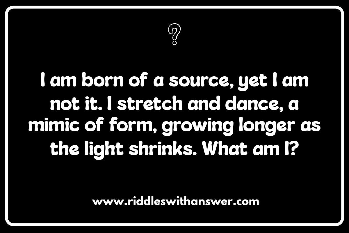 Shadow and Light Riddles: Where Darkness Plays a Role
