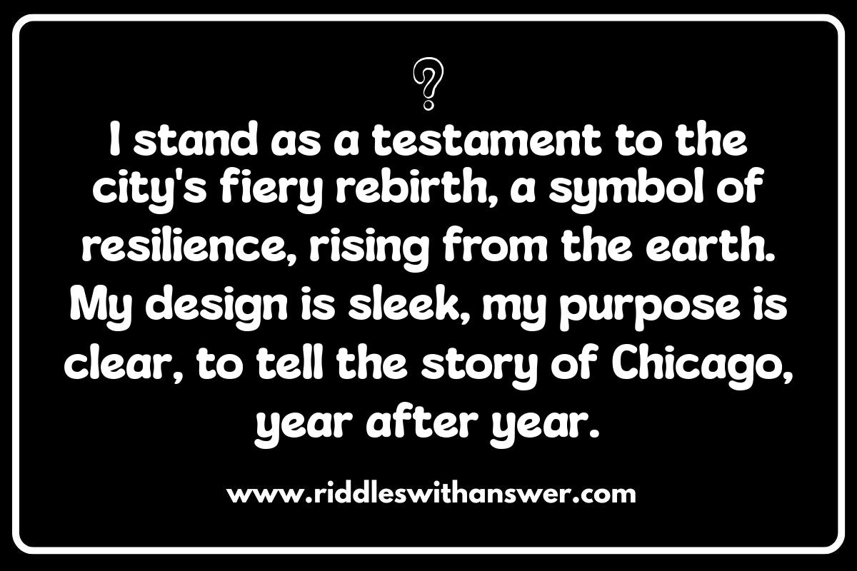 Solving Chicago Riddles: A Tourist