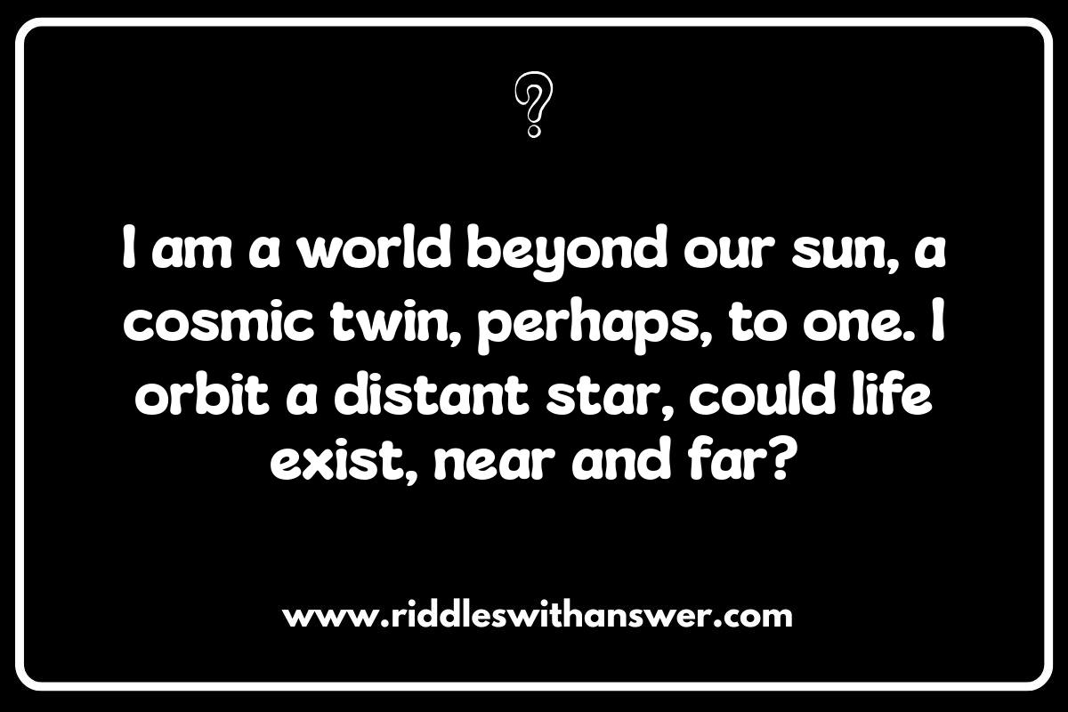 Space Exploration Riddles: Focusing on Exoplanets and Alien Life