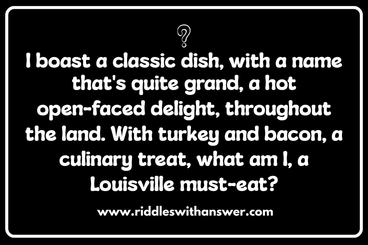 Unique Louisville Riddles: Exploring the Quirks and Oddities